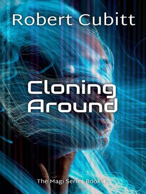 cover image of Cloning Around